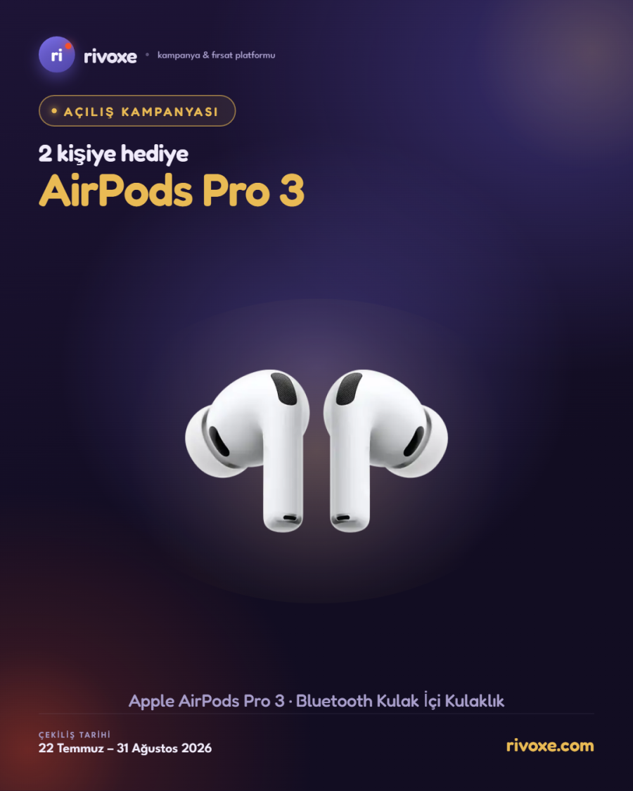 Rivoxe Açılış Çekilişi: 2 Kişiye Apple AirPods Pro 3