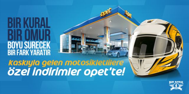 Opet'ten Kasklı Motosikletlilere Özel Akaryakıt Avantajı!